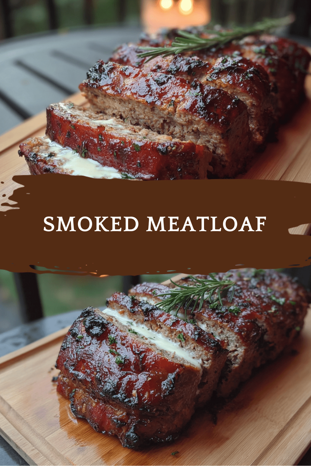 Jack'D Up Smoked Meatloaf Recipe With Bold Flavors And Smoky Twist 7 Smoked Meatloaf